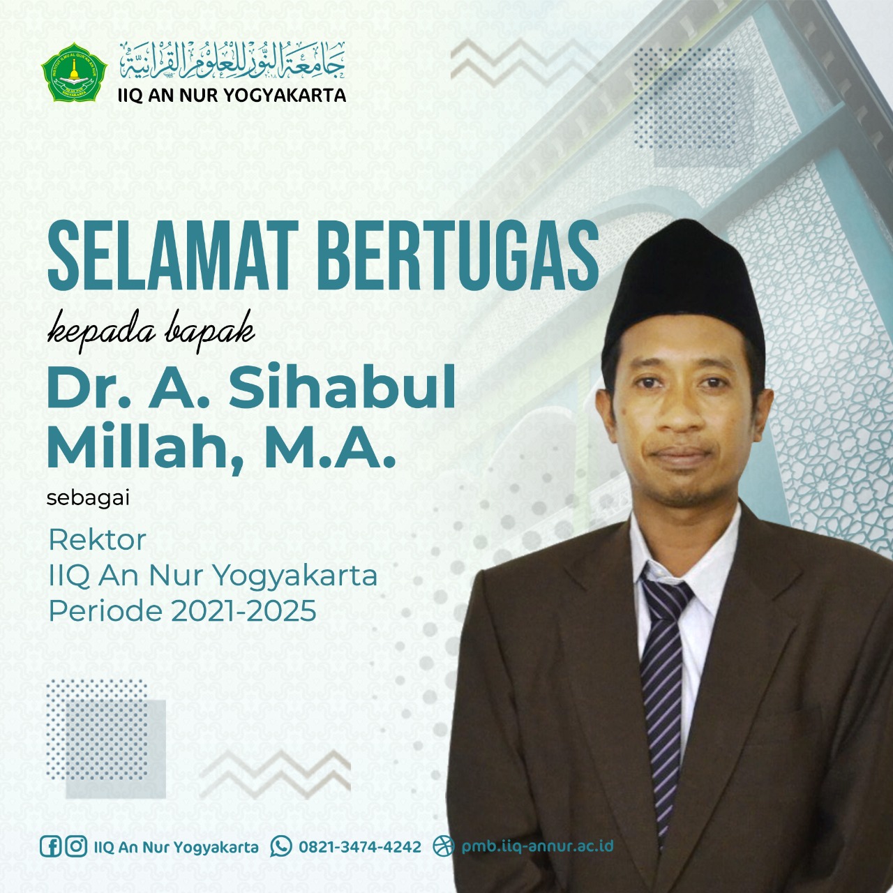 Rektor Terpilih IIQ An Nur 2021-2025 Dr. A Sihabul Millah, MA