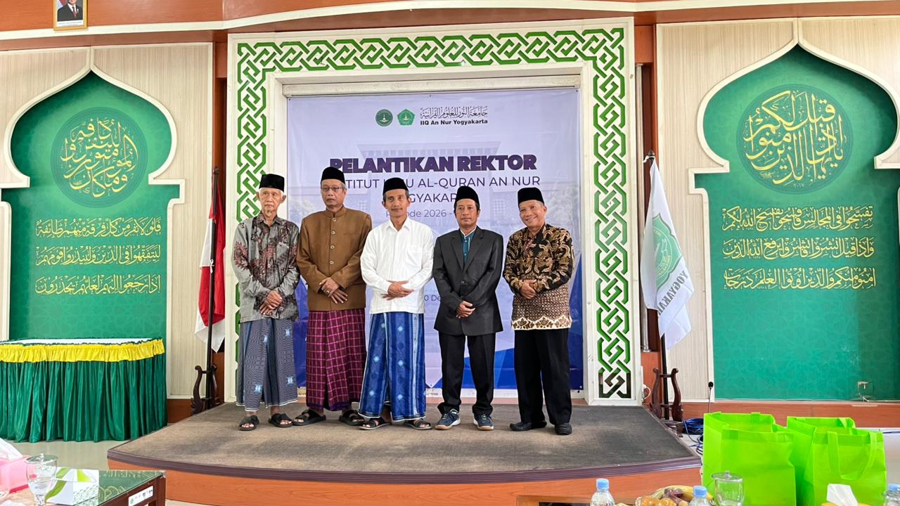 Dr. Ahmad Sihabul Millah, M.A. Kembali Pimpin IIQ An Nur Yogyakarta Masa Bakti 2026–2029, Ini Pesan KH. Muslim Nawawi